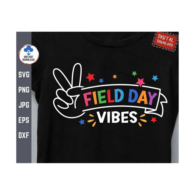 MR-2592023142412-field-day-vibes-svg-teacher-field-day-svg-school-game-day-image-1.jpg