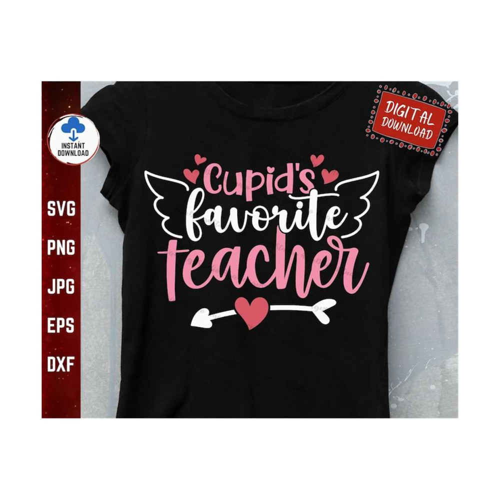 MR-2592023143042-cupids-favorite-teacher-svg-teacher-valentines-day-image-1.jpg