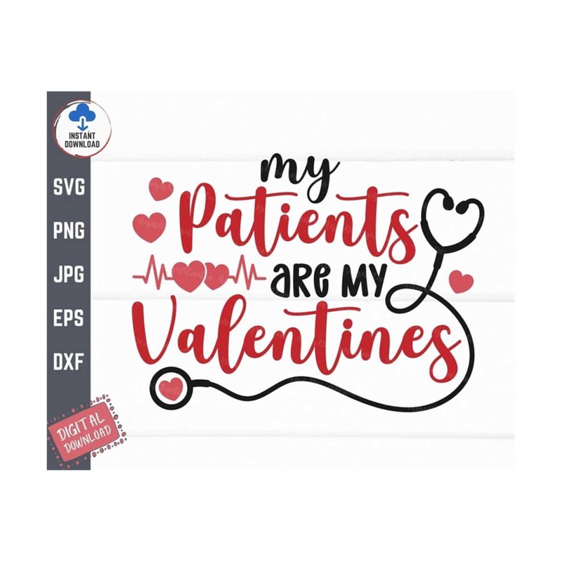 MR-2592023143151-my-patients-are-my-valentines-svg-nursing-svg-nurse-image-1.jpg