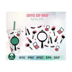 Make Up Coffee Cup Wrap Svg, Girl Make Up Svg, Make Up Artist Coffee Cup Svg, Eyelashes Coffee Cup Svg, Girl Make Up Cof