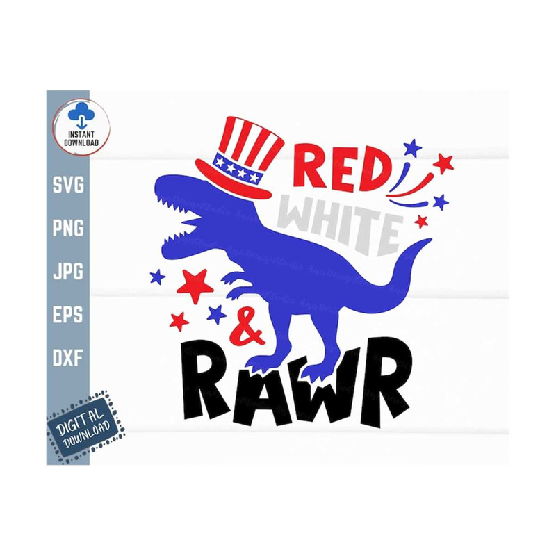 MR-2592023143532-red-white-and-rawr-svg-patriotic-dinosaur-svg-4th-of-july-image-1.jpg