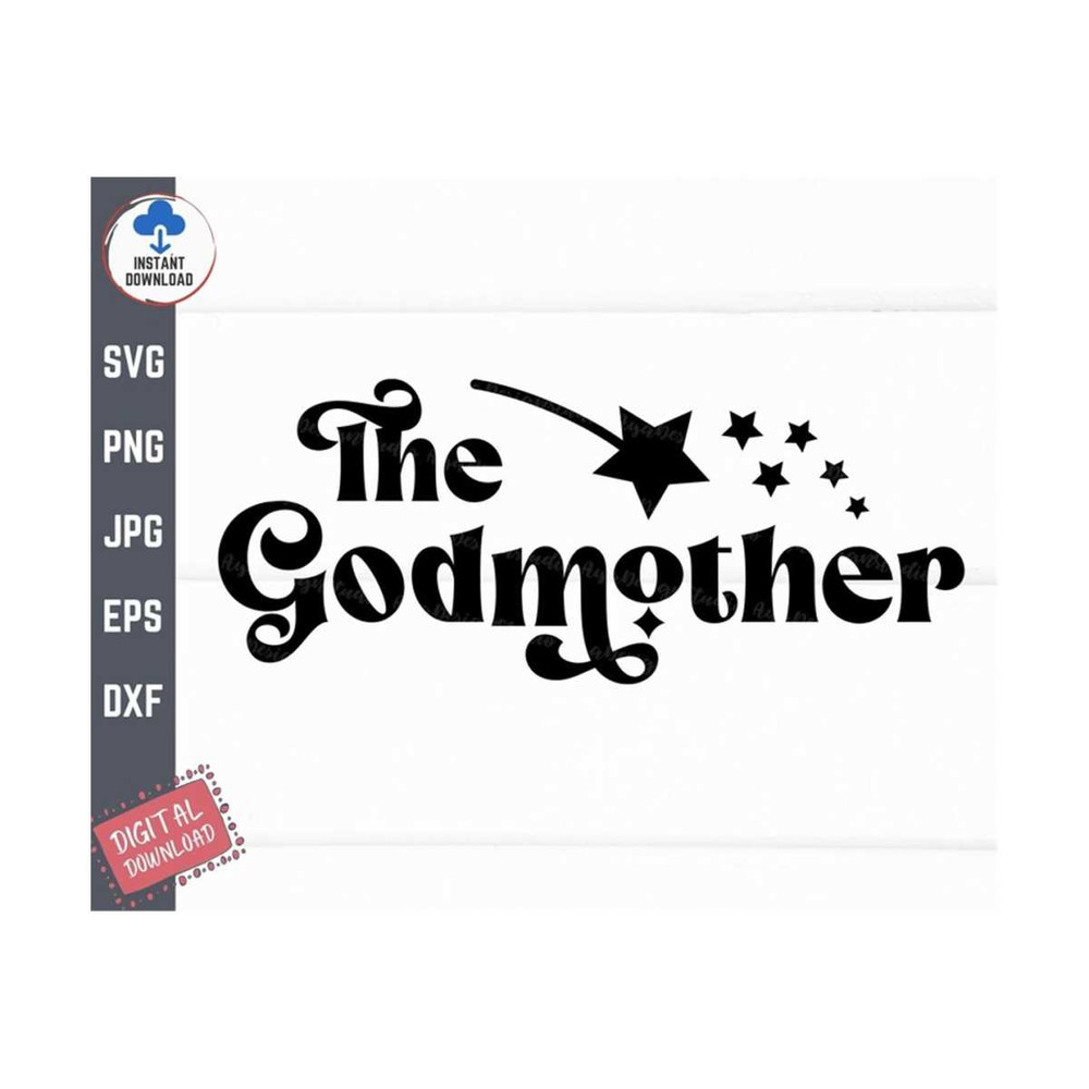 MR-2592023144439-the-godmother-svg-funny-mother-shirt-svg-godmother-wand-with-image-1.jpg