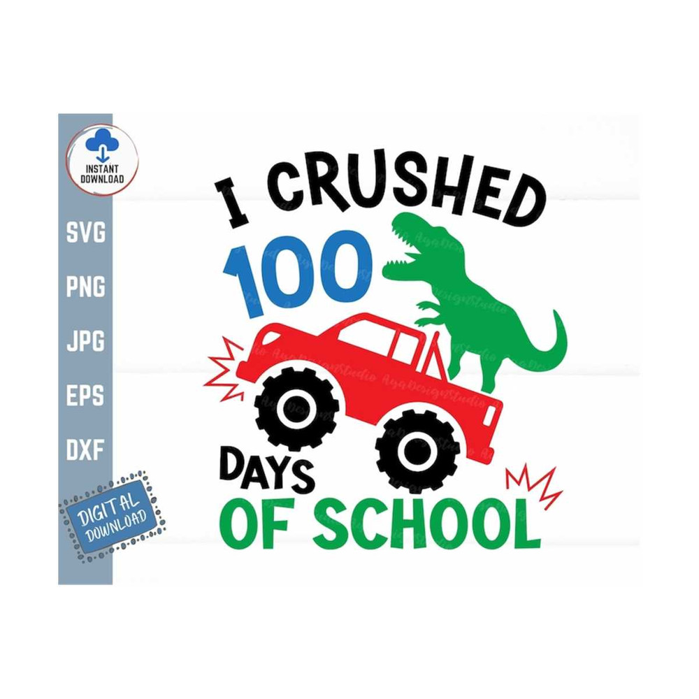 MR-259202314470-i-crushed-100-days-of-school-dinosaur-svg-boy-100-days-of-image-1.jpg