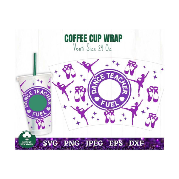 MR-2592023144847-dance-teacher-fuel-coffee-cup-wrap-svg-dance-fuel-coffee-cup-image-1.jpg