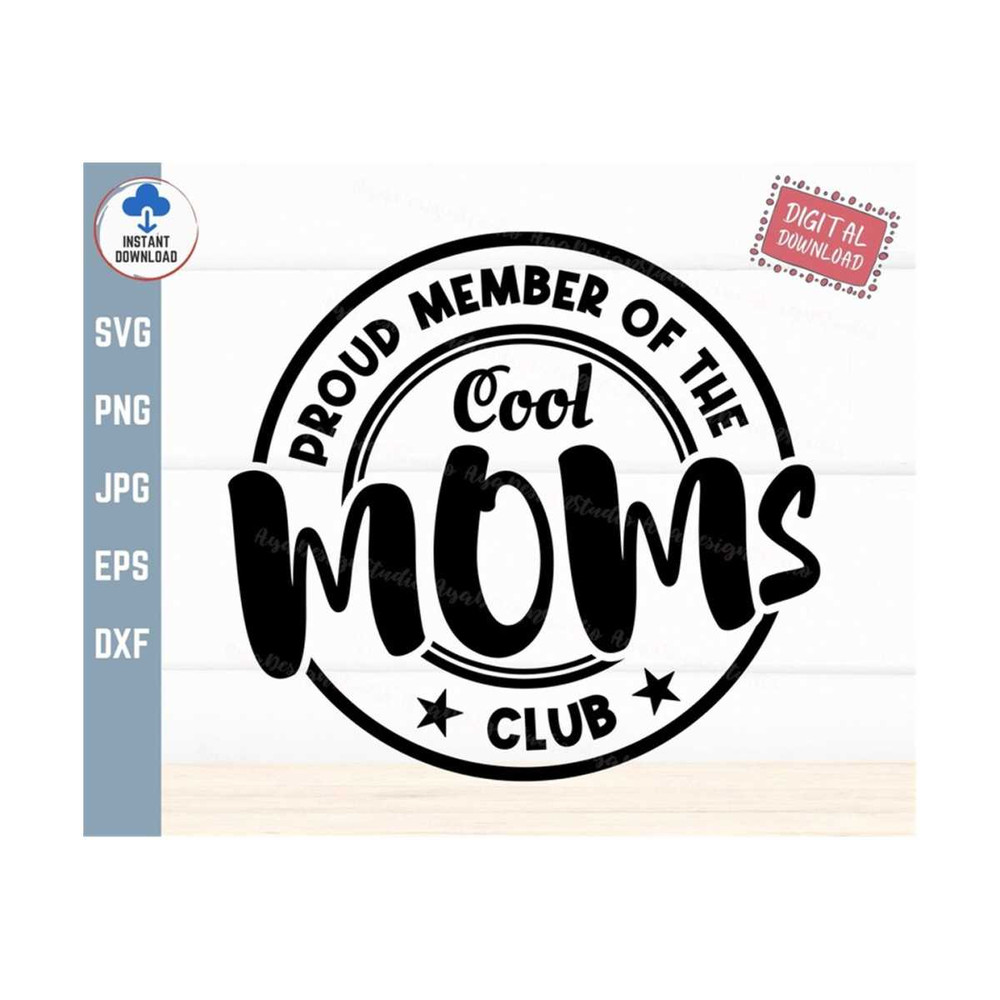 MR-259202314579-proud-member-of-the-cool-moms-club-svg-cool-mom-club-svg-image-1.jpg