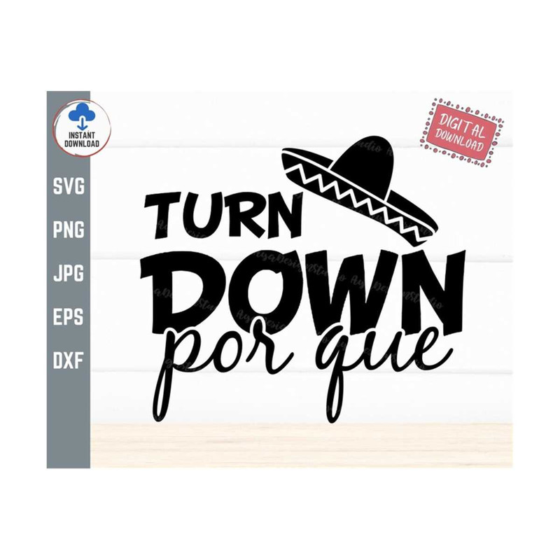 MR-25920231521-turn-down-por-que-svg-cinco-de-mayo-mexican-svg-maxico-image-1.jpg