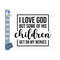 MR-259202315237-i-love-god-but-some-of-his-children-get-on-my-nerves-svg-image-1.jpg