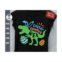 easter saurus rex svg, easter bunny saurus svg, easter t-rex svg, boy easter shirt svg, boy easter bunny dinosaur svg, t