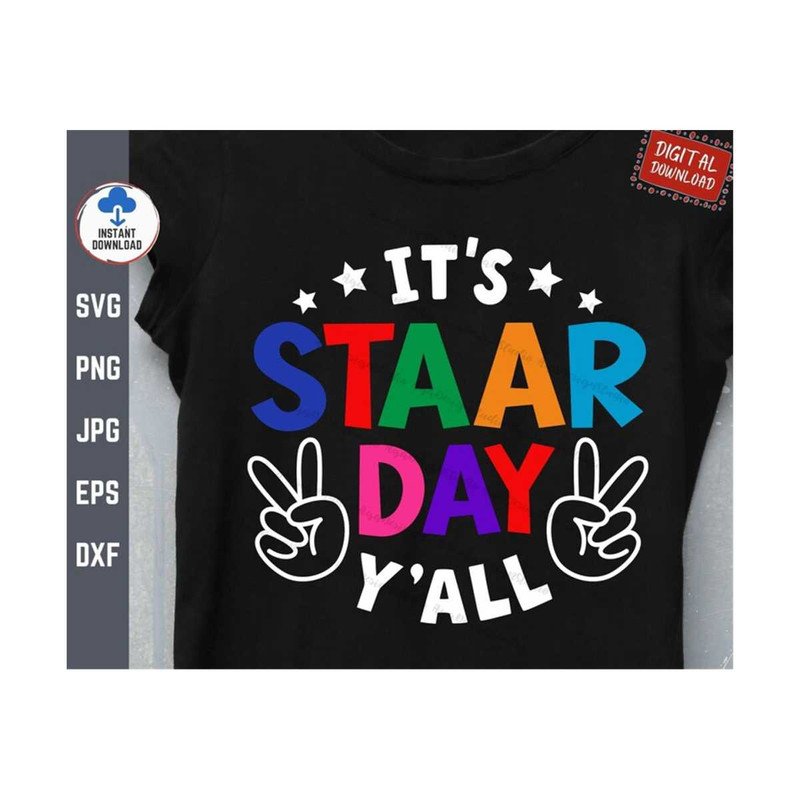 MR-259202315950-its-staar-day-yall-svg-funny-teacher-test-day-shirt-image-1.jpg