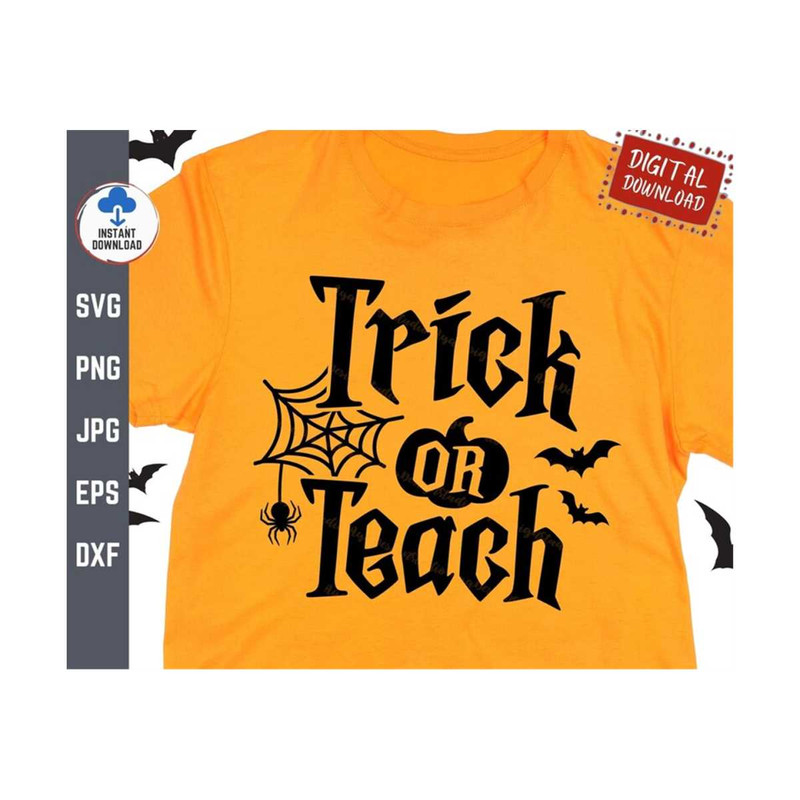 MR-2592023151347-trick-or-teach-svg-teacher-halloween-svg-halloween-teacher-image-1.jpg