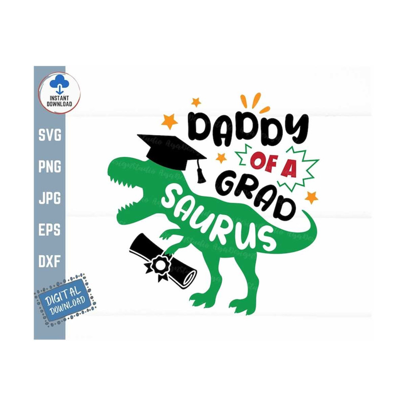 MR-259202315188-daddy-of-grad-saurus-svg-graduation-dinosaur-svg-kids-image-1.jpg