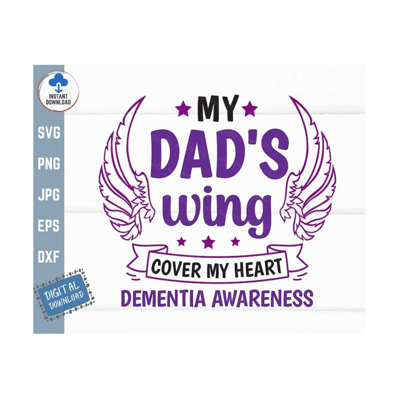 MR-2592023152232-my-dads-wings-cover-my-heart-dementia-awareness-svg-image-1.jpg