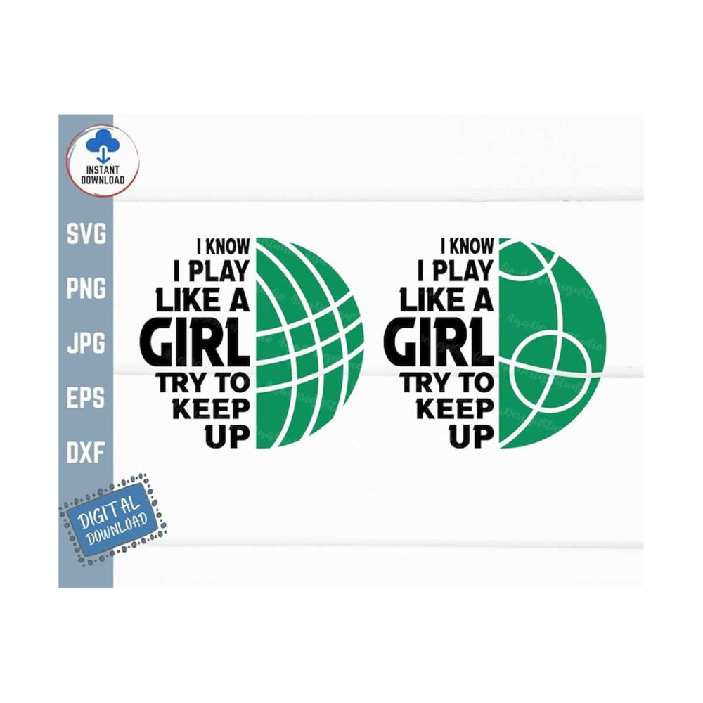 MR-2592023152838-i-know-i-play-like-a-girl-try-to-keep-up-bocce-ball-svg-funny-image-1.jpg