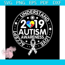 accept understand love 2019 autism awareness svg