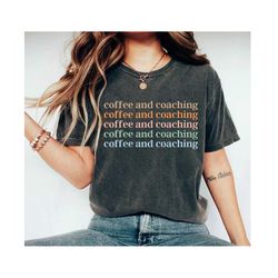 coach shirt gift for coach coach gift shirt for coach softball coach shirt cheer coach shirt volleyball coach shirt danc