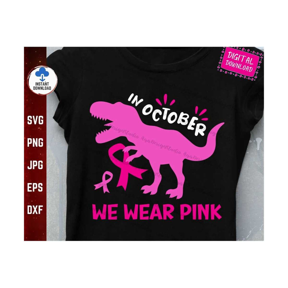 MR-2592023153614-in-october-we-wear-pink-dinosaur-svg-in-october-we-wear-pink-image-1.jpg