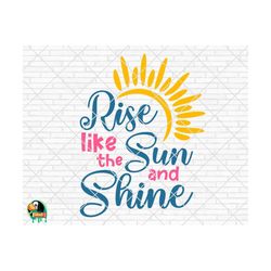 rise like the sun and shine svg, summer svg, beach svg, summer design for shirts, summertime svg, summer cut files, cric