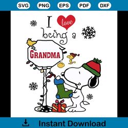 I Love Being A Grandma Snoopy Svg, Family Svg, Snoopy Svg, Grandma Svg, Grandma Gift Svg, Heart Svg, Snow Flower Svg, Sn