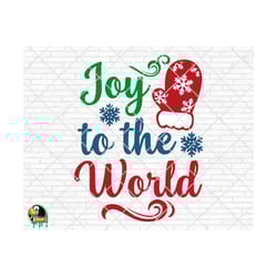 joy to the world svg, winter svg, winter quotes svg, winter cut files, winter svg for shirts, winter cricut, silhouette,