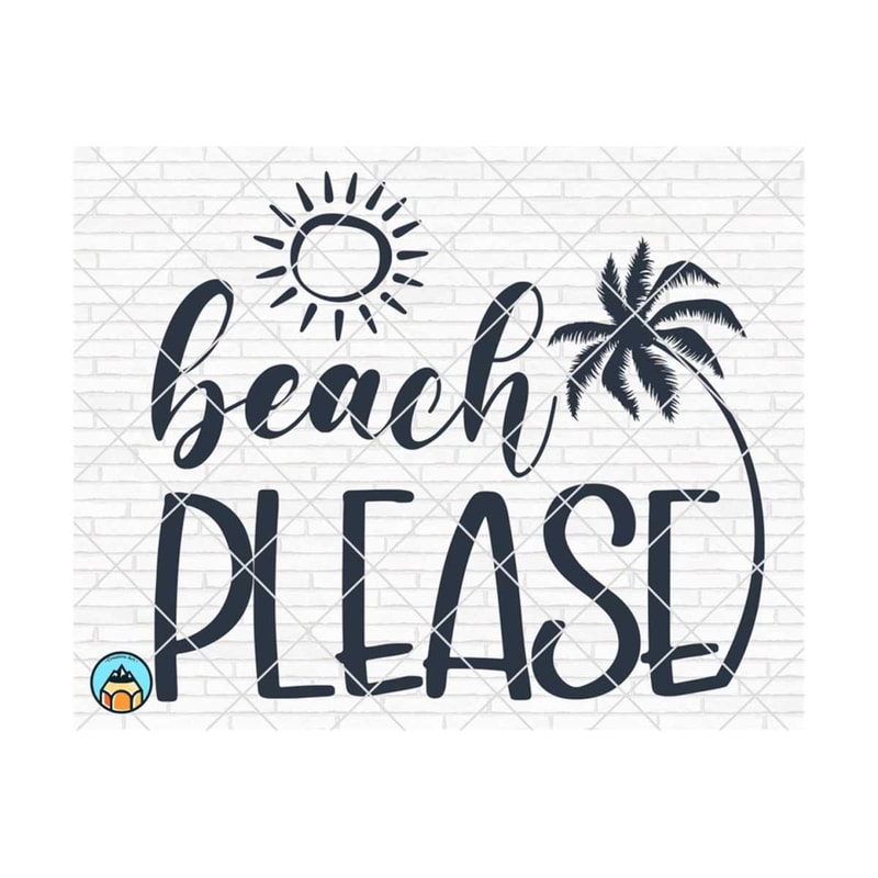 MR-2592023161754-beach-please-svg-beach-svg-funny-summer-svg-vacation-cut-image-1.jpg
