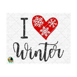 I Love Winter svg, Hello Winter svg, Christmas svg, Snowflakes svg, Winter Quote, Winter Decor svg, Cut File, Cricut, Si