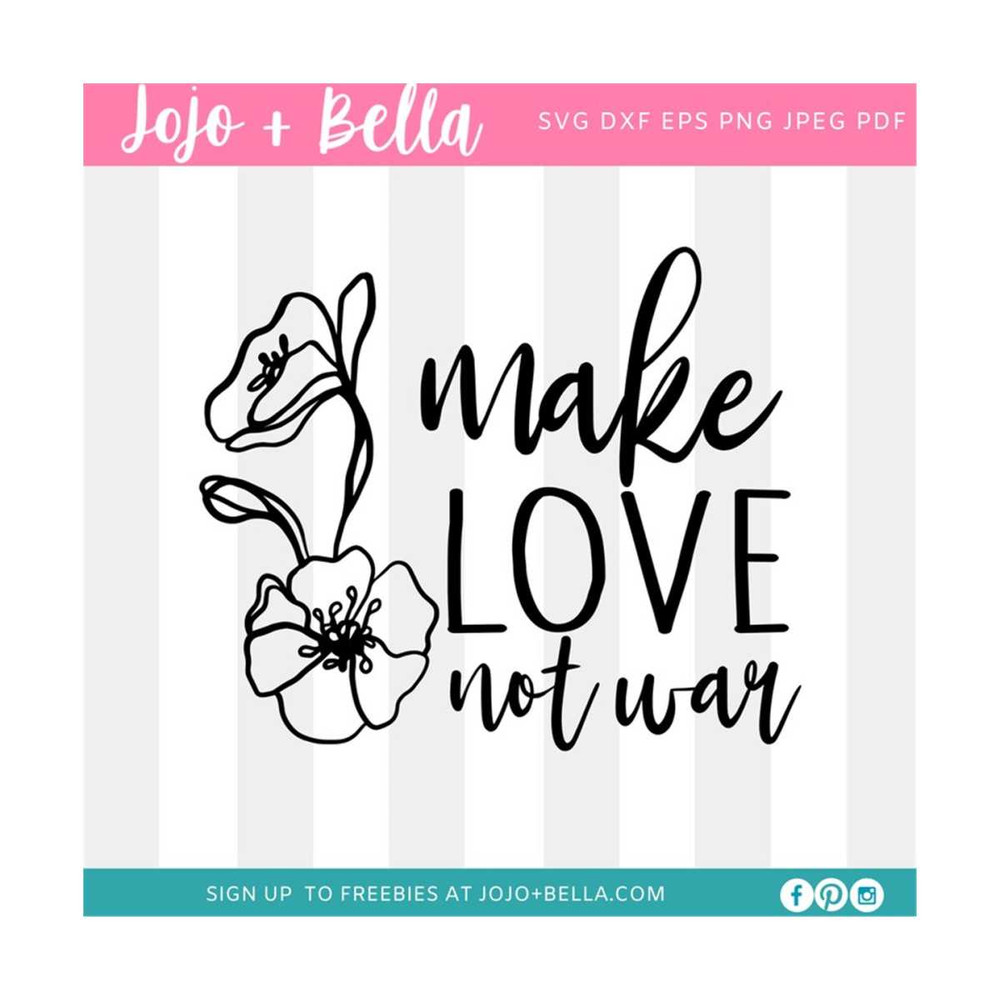 MR-2592023172121-make-love-not-war-svg-png-pdf-peace-support-svg-i-choose-image-1.jpg