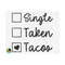 MR-2592023172130-single-taken-tacos-svg-valentines-day-svg-valentine-image-1.jpg