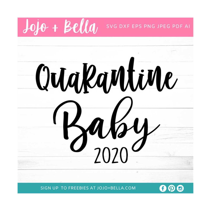 MR-2592023173828-quarantine-baby-2020-svg-quarantine-baby-svg-baby-shower-image-1.jpg