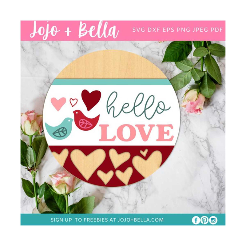 MR-2592023175137-hello-love-sign-svg-valentine-door-hanger-valentines-day-image-1.jpg