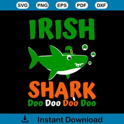 Irish Shark Doo Doo St Patrick Day Funny Svg, St. Patricks Day Svg, Irish Svg, Shark Svg, Patricks Day Svg, Shamrocks Sv