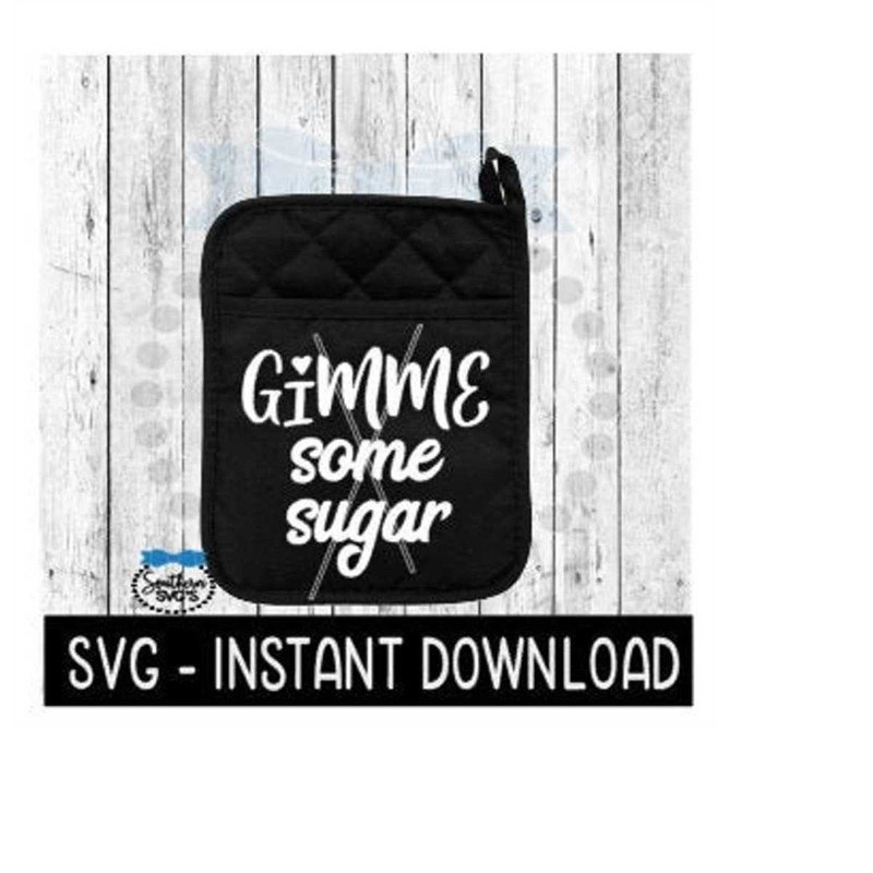 MR-259202318022-pot-holder-svg-gimme-some-sugar-svg-instant-download-teacher-image-1.jpg