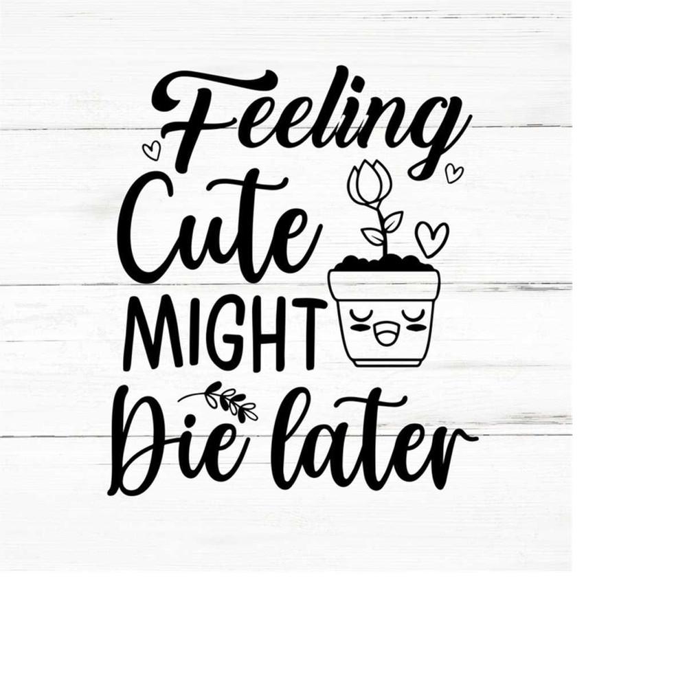 MR-259202318826-cute-plant-svg-plant-lover-svgplant-quotes-svgplant-mom-image-1.jpg
