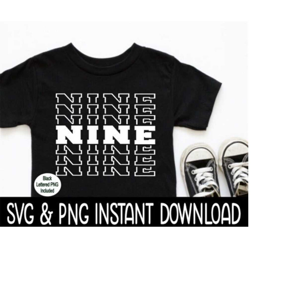 MR-2592023181027-nine-birthday-svg-9th-birthday-png-birthday-svg-file-tee-image-1.jpg
