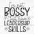 MR-2592023181818-im-not-bossy-i-just-have-leadership-skills-svg-svg-png-eps-image-1.jpg