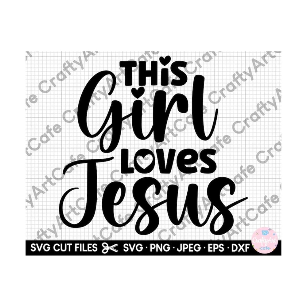 MR-259202318212-jesus-svg-jesus-png-this-girl-loves-jesus-svg-christian-svg-image-1.jpg