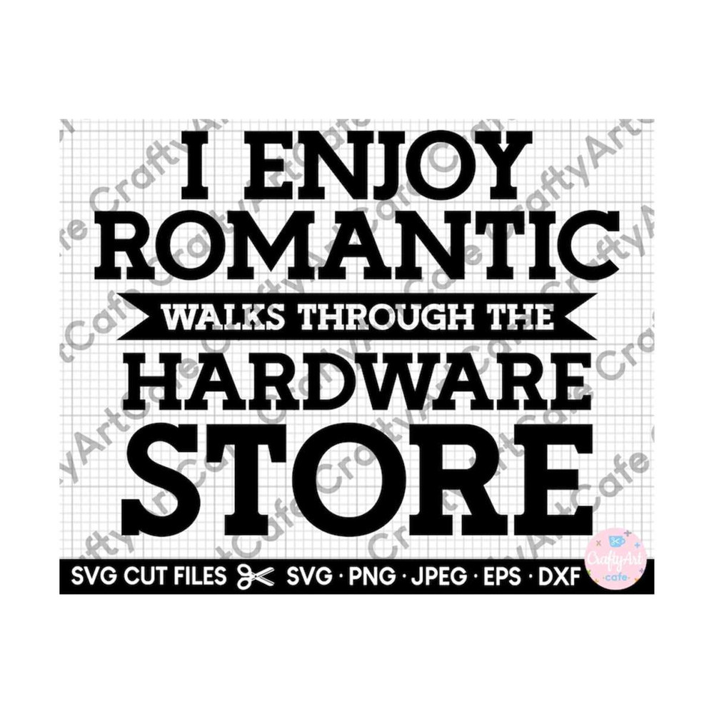 MR-259202318243-i-enjoy-romantic-walks-through-the-hardware-store-svg-handyman-image-1.jpg