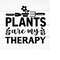 MR-259202318278-plants-theraphy-svgplant-quotes-svgplant-mom-svgcrazy-image-1.jpg