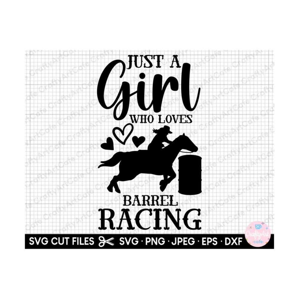 MR-2592023182838-barrel-racing-svg-png-cricut-just-a-girl-who-loves-barrel-image-1.jpg