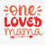 MR-2592023183459-loved-mama-svg-mom-blessings-svg-mom-svg-mom-life-svg-image-1.jpg