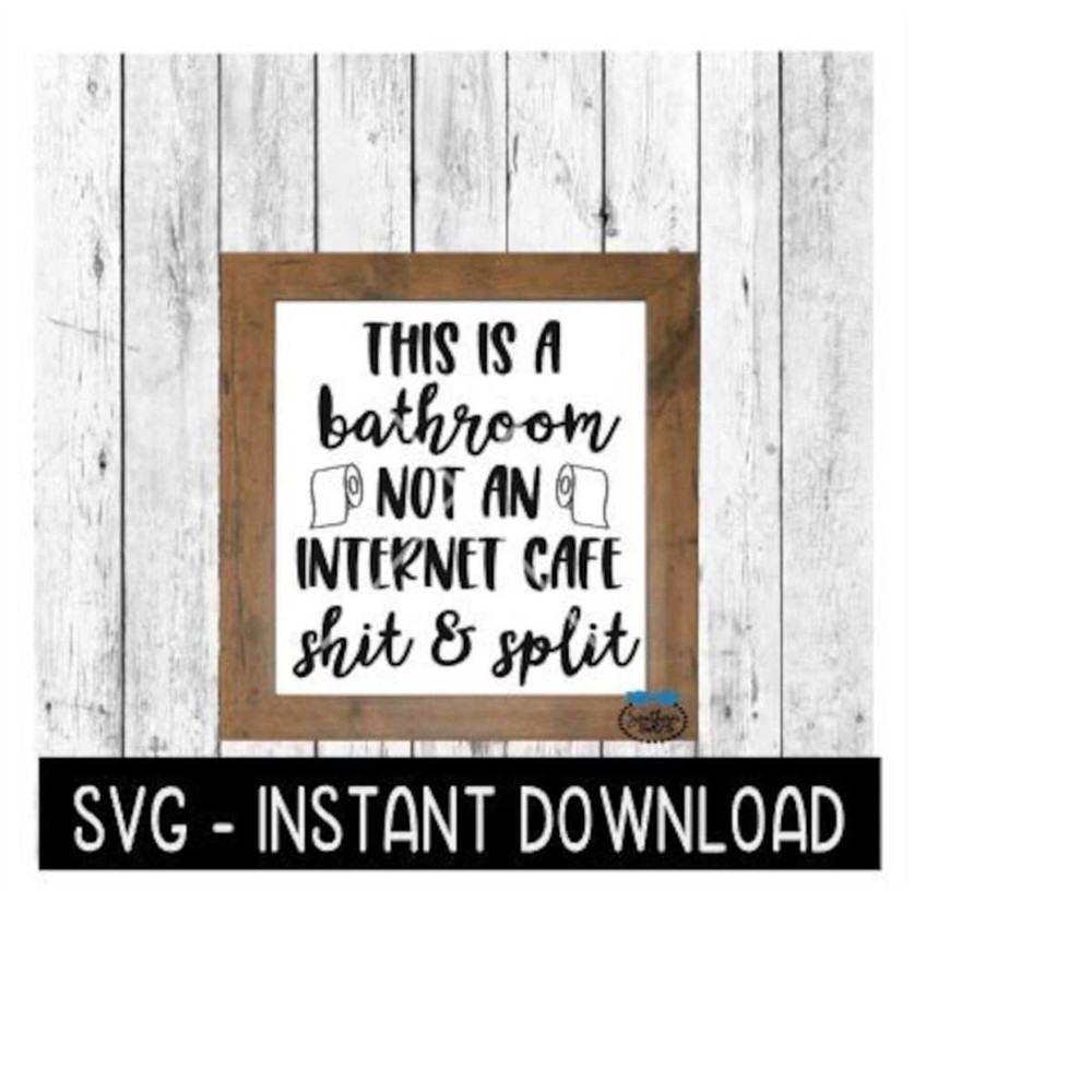 MR-259202318376-this-is-a-bathroom-svg-funny-farmhouse-sign-svg-files-svg-image-1.jpg