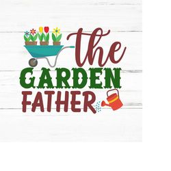 Gardening SVG, Gardening  PNG, Gardening  svg cut files, Gardening cricut files