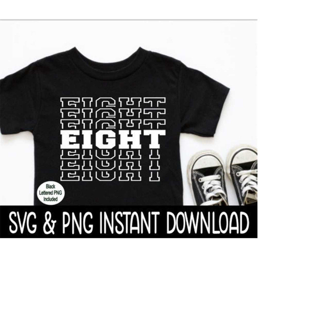 MR-2592023184611-eight-birthday-svg-8th-birthday-png-birthday-svg-file-tee-image-1.jpg