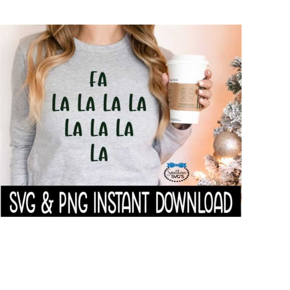MR-2592023185124-fa-la-la-la-christmas-svg-tee-shirt-svg-png-christmas-image-1.jpg