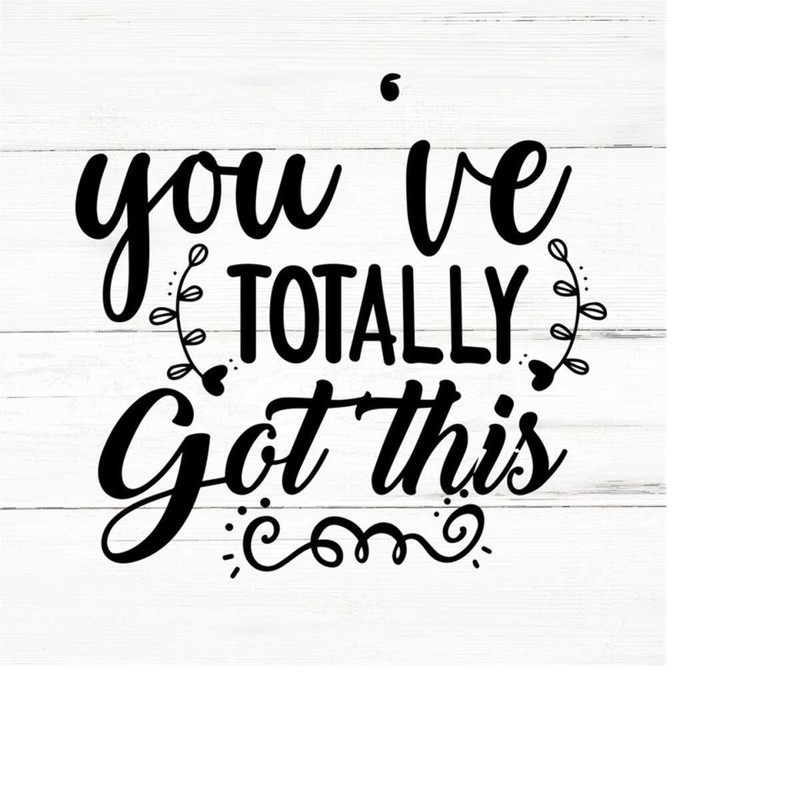 MR-2592023185225-totally-got-this-svg-mental-health-svginspirational-image-1.jpg