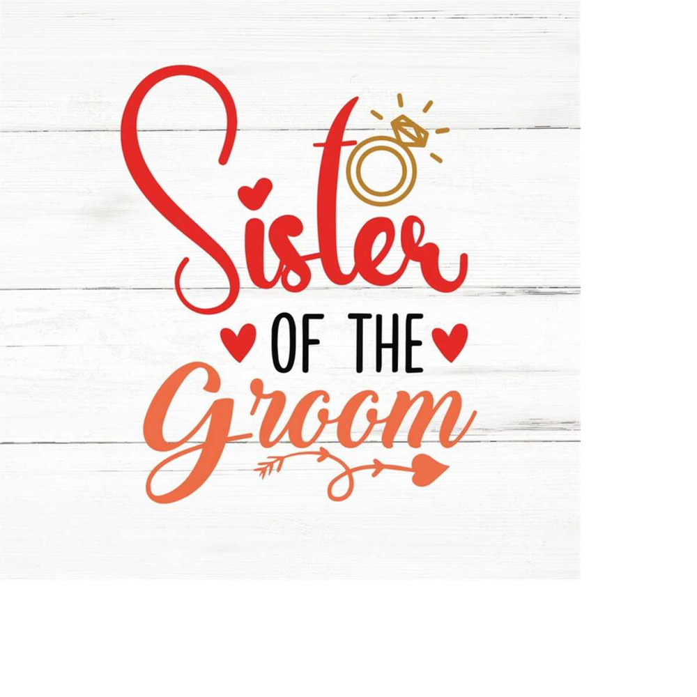 MR-2592023185236-sister-of-the-groom-svg-marriage-svgbridal-party-svgbride-image-1.jpg