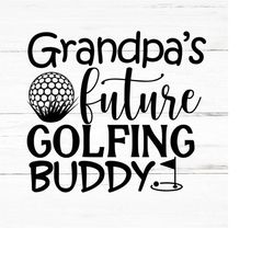 grandpa's golfer svg , grandpa's golfer  png, grandpa's golfer  svg cut files, grandpa's golfer cricut files