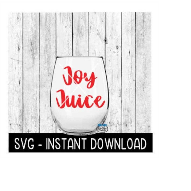 MR-2592023185835-joy-juice-svg-funny-holiday-wine-svg-files-christmas-wine-image-1.jpg