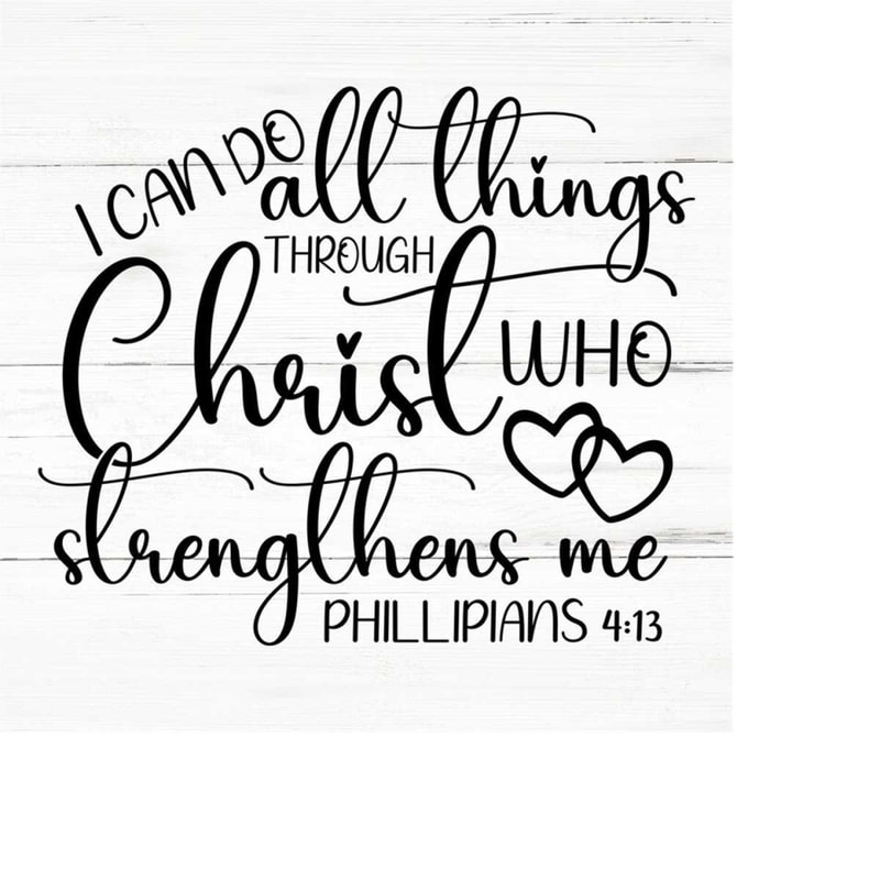 MR-259202319034-i-can-do-all-things-through-christ-who-strengthens-me-svg-image-1.jpg