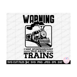 trains svg png trainspotter svg png trainspotting svg warning i may spontaneously talk about trains