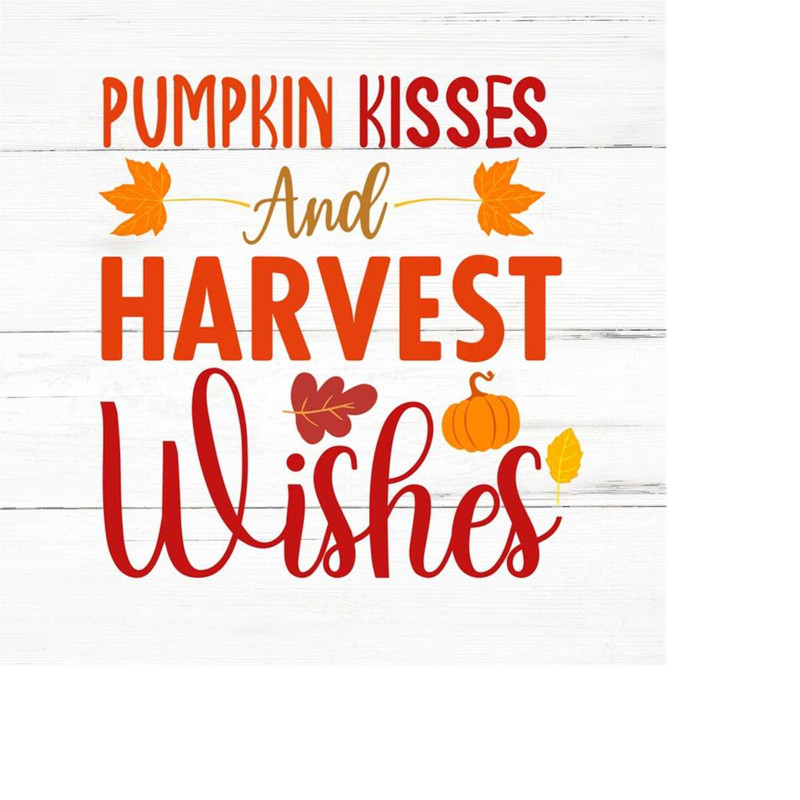 MR-259202319749-pumpkin-kisses-svgpumpkin-svgthanksgiving-svgporch-sign-image-1.jpg